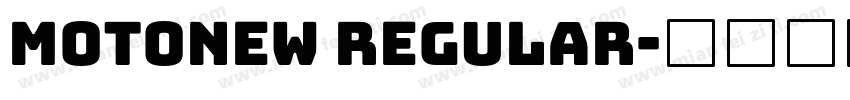 MOTONEW Regular字体转换
